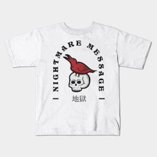 Nightmare Message Kids T-Shirt